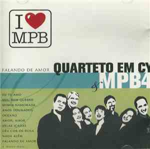 Quarteto Em Cy & MPB4 - Falando De Amor