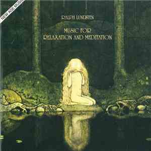 Ralph Lundsten - Music For Relaxation And Meditation