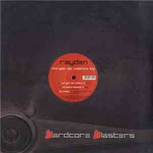 Rayden  - Forget Da Violence E.P.