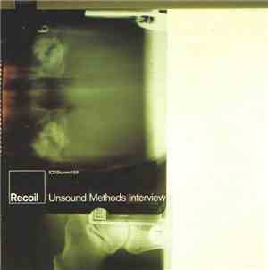 Recoil - Unsound Methods Interview