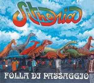 Sithonia - Folla Di Passaggio