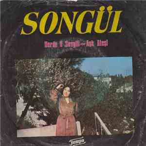 Songül - Nerde O Sevgili / Aşk Ateşi