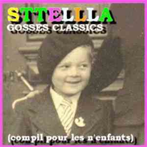 Sttellla - Gosses Classics (Compil Pour Les N'Enfants)