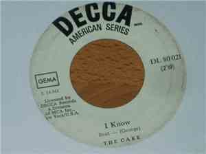 The Cake  - I Know / You Can Have Him