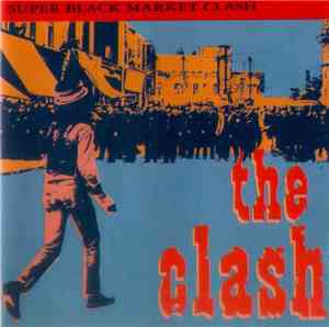 The Clash - Super Black Market Clash