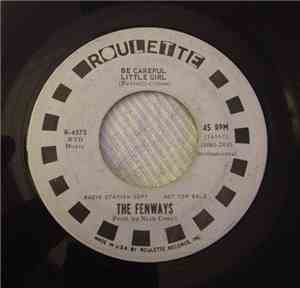The Fenways - Be Careful Little Girl