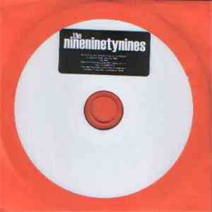 The Nine Ninety Nines - Dirty Little Secret / Put It Politely