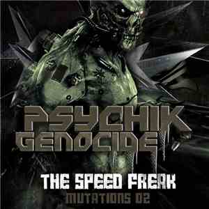 The Speed Freak - Mutations 02