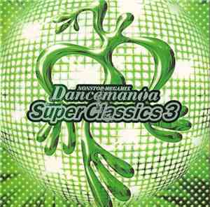 Various - Dancemania Super Classics 3