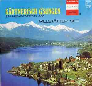 Various - Kärntnerisch Gśungen (Ein Heimatabend Am Millstättersee)