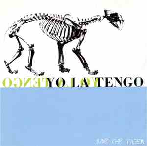 Yo La Tengo - Ride The Tiger
