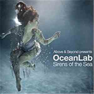Above & Beyond Presents OceanLab - Sirens Of The Sea