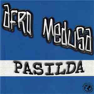 Afro Medusa - Pasilda