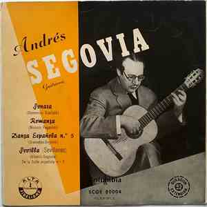 Andrés Segovia - Recital De Guitarra