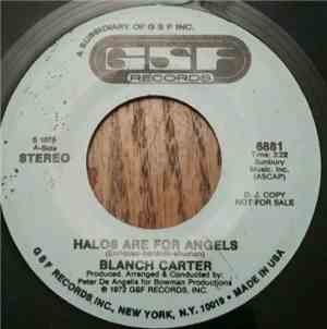 Blanch Carter - Halos Are For Angels