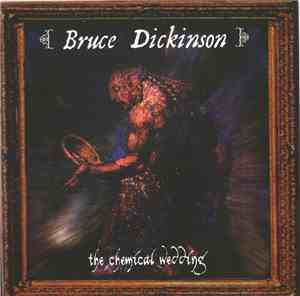 Bruce Dickinson - The Chemical Wedding