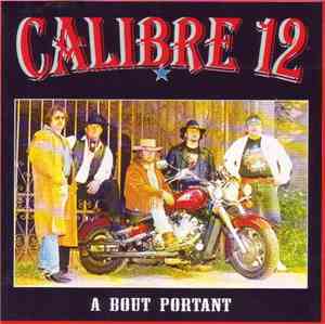Calibre 12  - A Bout Portant