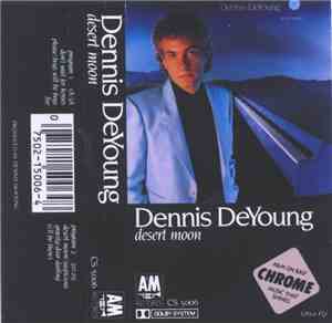 Dennis DeYoung - Desert Moon