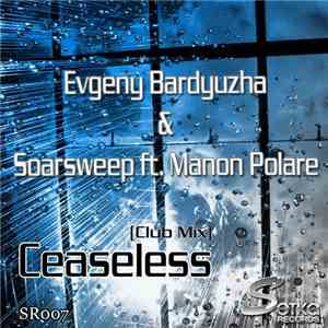 Evgeny Bardyuzha & Soarsweep Feat Manon Polare - Ceaseless