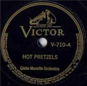 Glahe Musette Orchestra - Hot Pretzels / Beer Barrel Polka