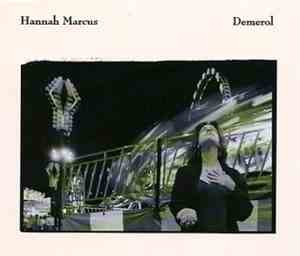Hannah Marcus - Demerol