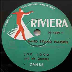 Joe Loco And His Quintet - Band Stand Mambo / Matty Singer Mambo