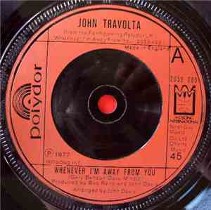 John Travolta - Whenever I'm Away From You