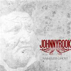 Johnnyrook - Nameless Ghost EP