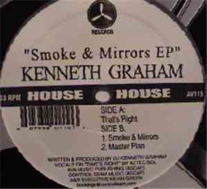 Kenneth Graham - Smoke & Mirrors EP