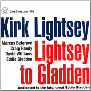 Kirk Lightsey - Lightsey To Gladden
