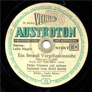 Leila Negra, Peter Cramer Und Seine Solisten - Ein Strauß Vergißmeinnicht / ...