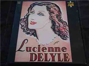 Lucienne Delyle - Lucienne Delyle