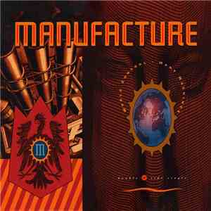 Manufacture - World Control / Many Machines