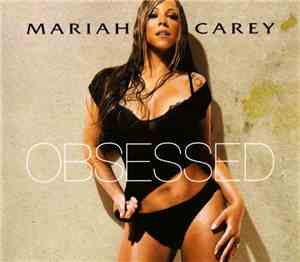 Mariah Carey - Obsessed