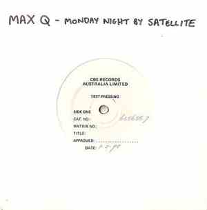 Max Q - Monday Night By Satellite