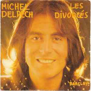 Michel Delpech - Les Divorcés