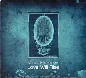 Mitch McVicker - Love Will Rise