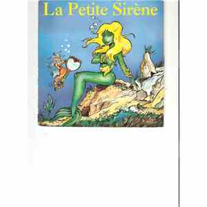 Pierre Grosz, Philippe Salto, Alain Salmon-Lollioz - La Petite Sirène