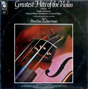 Pinchas Zukerman - Greatest Hits Of The Violin