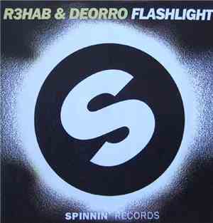 R3hab & Deorro - Flashlight