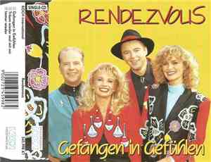 Rendezvous - Gefangen In Gefühlen