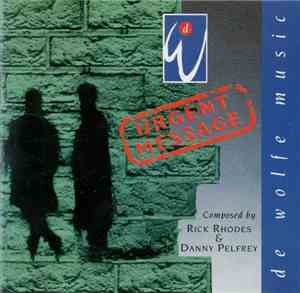 Rick Rhodes And Danny Pelfrey - Urgent Message