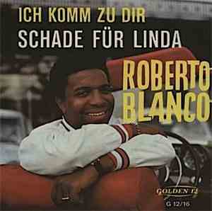 Roberto Blanco - Schade Für Linda