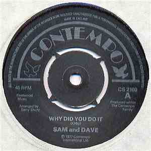 Sam And Dave - Why Did You Do It