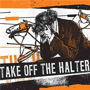 Take Off The Halter - We Took Off