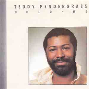 Teddy Pendergrass - Hold Me / Love
