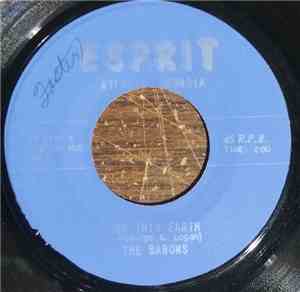 The Barons  - On This Earth / True Story Of Love