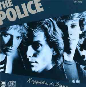 The Police - Reggatta De Blanc