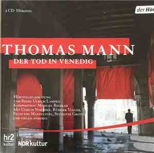 Thomas Mann - Der Tod In Venedig