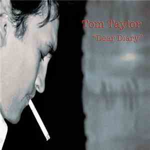 Tom Taylor  - Dear Diary